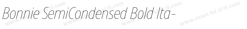Bonnie SemiCondensed Bold Ita字体转换